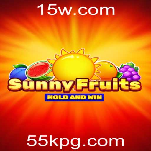Descubra o Mundo Empolgante de SunnyFruits e Conquiste o Prêmio 55k